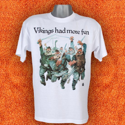 T-shirt Vikings had more fun i gruppen T-shirts / Vuxen hos Handfaste (1439r)